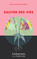 Sauver des vies